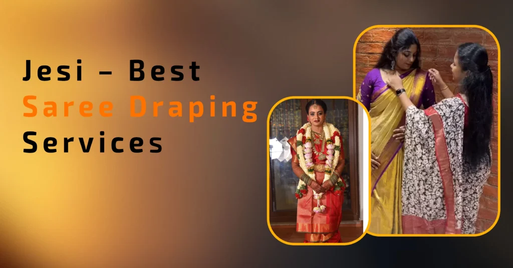 Jesi – Best Saree Draping Services